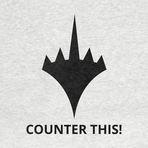 Counter This! | MTG Planeswalker Logo F U by ChristophZombie